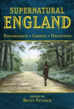 Image of Supernatural England by Betty Puttick Paperback