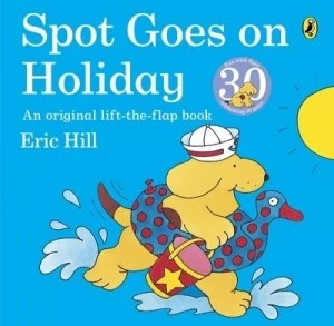 Image of Spot Goes on Holiday by Eric Hill Paperback