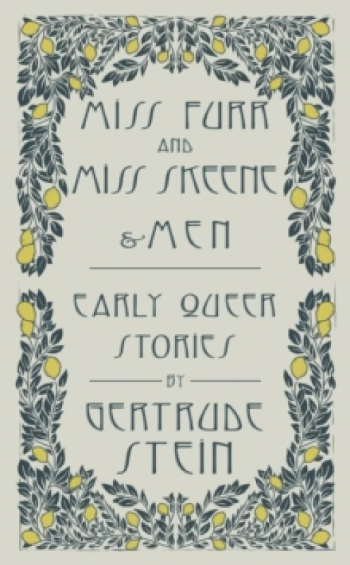 Image of Miss Furr and Miss Skeene and Men : Early Queer Stories Paperback / softback