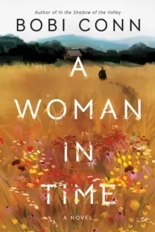 Image of A Woman in Time : A Novel