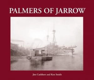 Image of Palmers of Jarrow by Jim Cuthbert Paperback