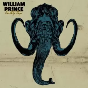 Image of Earthly Days by William Prince CD Album