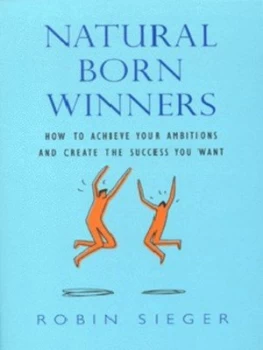 Image of Natural Born Winners by Robin Sieger Paperback
