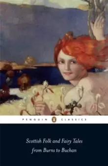 Image of Scottish Folk and Fairy Tales from Burns to Buchan