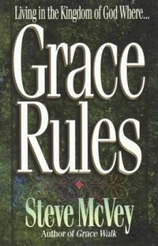Image of Grace Rules by Steve Mcvey Book