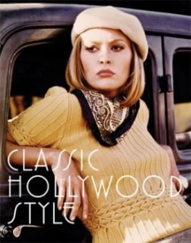 Image of Classic Hollywood Style by Caroline Young Hardback