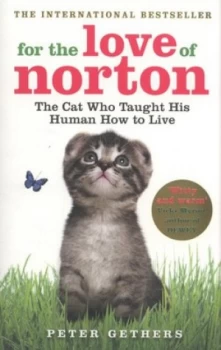 Image of For the Love of Norton by Peter Gethers Paperback