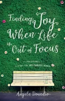 Image of Finding joy when life is out of focus by Angela Donadio