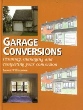 Image of Garage Conversions by Laurie Williamson Hardback