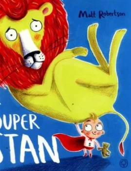 Image of Super Stan by Matt Robertson Book