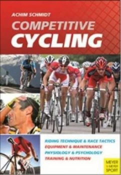 Image of Competitive Cycling by Achim Schmidt Paperback
