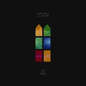 Image of Jason Isbell And The 400 Unit - Live From The Ryman Vinyl