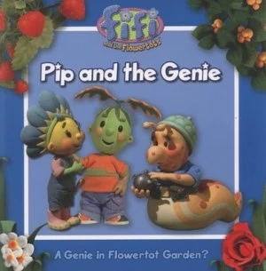 Image of Pip and the Genie by Keith Chapman and Wayne Jackman Book