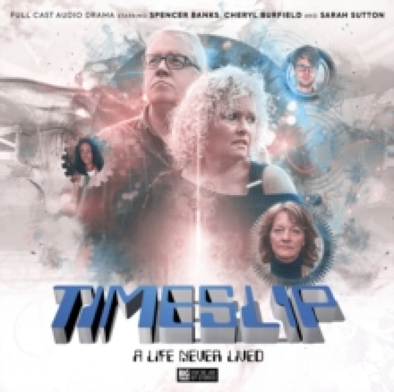 Image of Timeslip Volume 3: A Life Never Lived CD-Audio