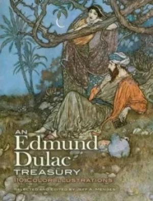 Image of An Edmund Dulac treasury by Edmund Dulac
