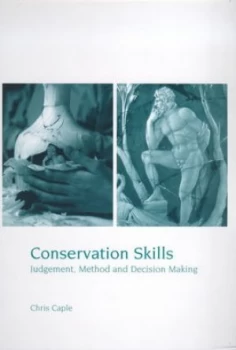 Image of Conservation Skills by Chris Caple Paperback