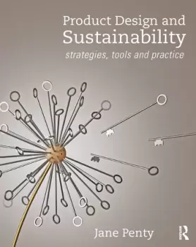 Image of Product Design and SustainabilityStrategies Tools and Practice