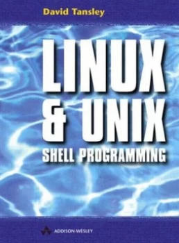 Image of Linux and Unix Shell Programming by David Tansley Paperback