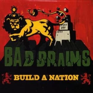 image of Build a Nation by Bad Brains CD Album