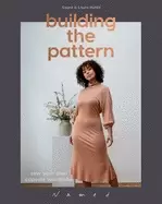 Image of building the pattern sew your own capsule wardrobe