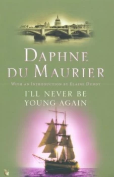 Image of Ill Never Be Young Again by Daphne Du Maurier Paperback