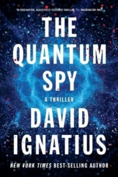 Image of The Quantum Spy by David Ignatius