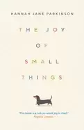 Image of joy of small things a not so small joy in itself nigella lawson