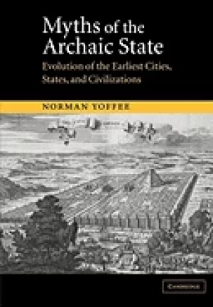 Image of myths of the archaic state evolution of the earliest cities states and civi