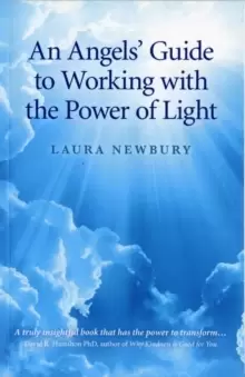 Image of An Angels` Guide to Working with the Power of Light