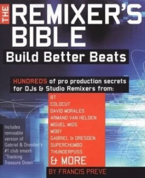 Image of The Remixers Bible by Francis Preve Paperback