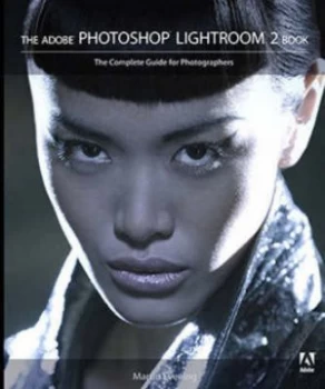 Image of The Adobe Photoshop Lightroom 2 Book by Martin Evening Book