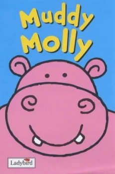 Image of Muddy Molly by Ronne Randall and John Haslam Hardback