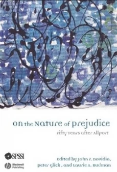 Image of On the nature of prejudice by John F Dovidio