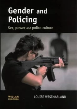 Image of Gender and Policing by Louise Westmarland Hardback
