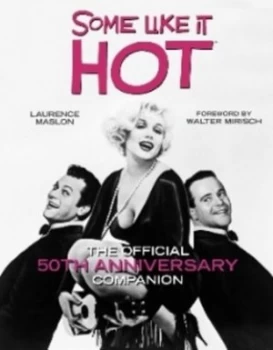 Image of Some like It Hot by Laurence Maslon Hardback