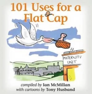 Image of 101 Use for a Flat Cap by Mcmillan Ian Paperback