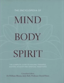 Image of The Encyclopedia of Mind Body Spirit by Judy Hall Hardback