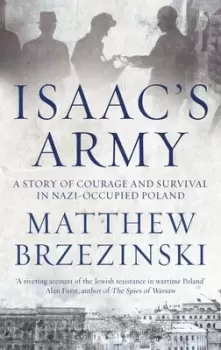 Image of Isaacs army by Matthew Brzezinski