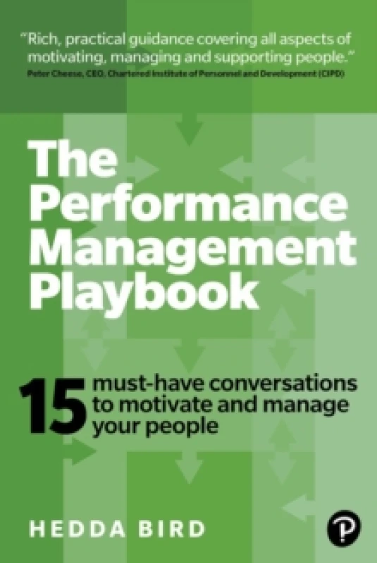 Image of The Performance Management Playbook : 15 Must-Have Conversations To Motivate And Manage Your People Paperback / softback