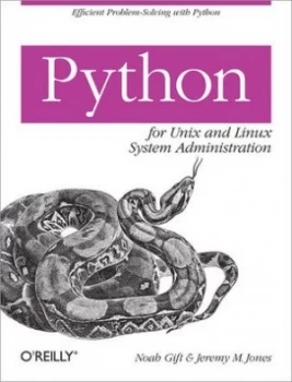Image of Python for Unix and Linux System Administration by Noah Gift Paperback