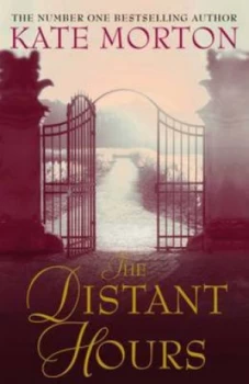Image of The Distant Hours by Kate Morton Hardback