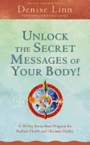 Image of unlock the secret messages of your body a 28 day jump start program for rad