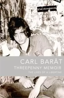 Image of Threepenny Memoir : The Lives of a Libertine