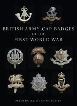 Image of British Army cap badges of the First World War by Peter Doyle