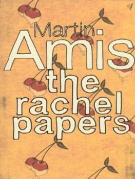 Image of The Rachel Papers by Martin Amis Paperback