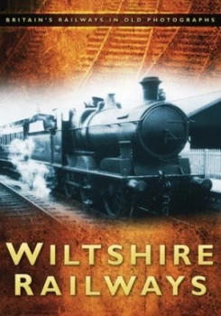 Image of Wiltshire Railways by Kevin Robertson Book
