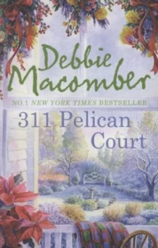 Image of 311 Pelican Court by Debbie Macomber Paperback