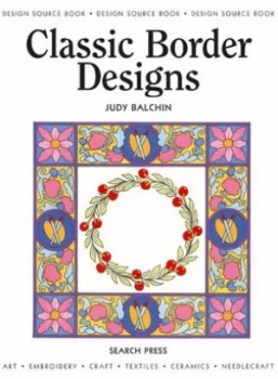 Image of Classic Border Designs by Judy Balchin Book