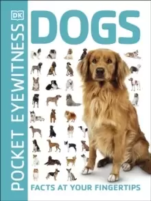 Image of Pocket Eyewitness Dogs : Facts at Your Fingertips