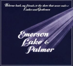 image of Welcome Back My Friends to the Show That Never Ends by Emerson, Lake & Palmer CD Album